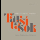 Savaria University Press Török László Dafti, Török Saca: Társítások - könyv