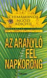 Sawasawa Chimamanda Ngozi Adichie: Az aranyló fél napkorong - könyv