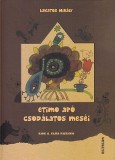 Sc Editura Kriterion Srl Lakatos Mihály: Etimo apó csodálatos meséi - könyv