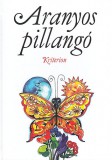Sc Editura Kriterion Srl Lukács Katalin; Szécsi Éva: Aranyos pillangó - könyv
