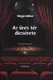 Sc Editura Kriterion Srl Varga Gábor: Az üres tér dicsérete - könyv