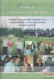 Schmuck Erzsébet, Sallai R. Benedek szerk. - Tizenöt év a természet megőrzéséért