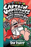SCHOLASTIC UK Dav Pilkey: Captain Underpants and the Big, Bad Battle of the Bionic Booger Boy, Part 1 - könyv