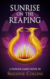 SCHOLASTIC UK Suzanne Collins: Sunrise on the Reaping - könyv