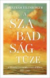 Scolar Kiadó A szabadság tüze