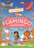 Scolar Kiadó Alex Milway: Hotel Flamingo 4. - A szakácsverseny - könyv