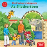 Scolar Kiadó Első kukucs-könyvem - Az állatkertben