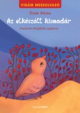 Scolar Kiadó Érsek Rózsa: Az elkószált kismadár - könyv