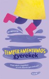 Scolar Kiadó Eva Bronsveld: Temperamentumos gyerekek - könyv