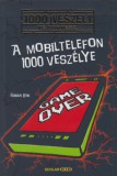 Scolar Kiadó Fabian Lenk: A mobiltelefon 1000 veszélye - könyv