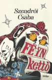 Scolar Kiadó Féyn kettő