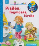 Scolar Kiadó Frauke Nahrgang: Pisilés, fogmosás, fürdés - könyv