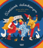 Scolar Kiadó Illés Andrea: Óvodások daloskönyve - könyv