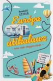 Scolar Kiadó Kenézlői Eszter: Európa útikalauz - nem csak stopposoknak - könyv