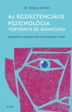 Scolar Kiadó Kőváry Zoltán: Az egzisztenciális pszichológia története és irányzatai - könyv