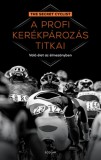 Scolar Kiadó Lakatos Péter: A profi kerékpározás titkai - könyv
