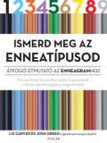 Scolar Kiadó Liz Carver, Josh Green: Ismerd meg az enneatípusod - könyv