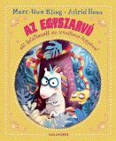 Scolar Kiadó Marc-Uwe Kling: Az egyszarvú, aki találkozott az unatkozó kígyóval - könyv