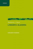 Scolar Kiadó Obádovics J. Gyula: Lineáris algebra - könyv