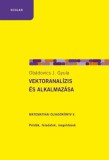 Scolar Kiadó Obádovics J. Gyula: Vektoranalízis és alkalmazása - könyv