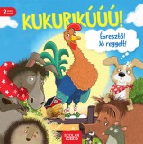 Scolar Kiadó Ohrrüben: Kukurikú! Ébresztő! Jó reggelt! - könyv