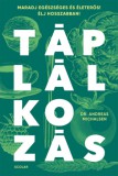 Scolar Kiadó Prof. Dr. Andreas Michalsen: Táplálkozás - könyv