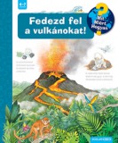 Scolar Kiadó Sandra Noa: Fedezd fel a vulkánokat! - könyv