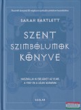 Scolar Kiadó Sarah Bartlett - Szent szimbólumok könyve