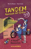 Scolar Kiadó Schulz, Tine, Martin Muser: Tandem - Nyomozók két keréken - könyv