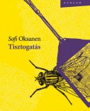 Scolar Kiadó Sofi Oksanen: Tisztogatás - könyv