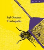 Scolar Kiadó Sofi Oksanen: Tisztogatás - könyv