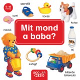 Scolar Kiadó Spanner, Helmut: Mit mond a baba? - könyv