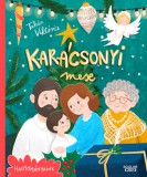 Scolar Kiadó Takács Viktória: Karácsonyi mese - könyv
