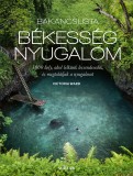 Scolar Victoria Ward - Bakancslista: Békesség - Nyugalom