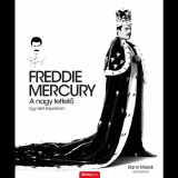 Sean O'Hagan FREDDIE MERCURY - A nagy tettető (BK24-187547)