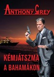 Sebestyén és társa Kiadó Anthony Grey: Kémjátszma a Bahamákon - könyv