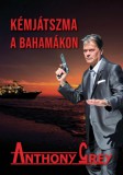 Sebestyén & Társa Anthony Grey: Kémjátszma a Bahamákon - könyv