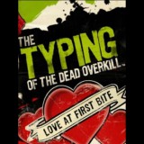 Sega Typing of the Dead: Overkill Love at First Bite (PC - Steam elektronikus játék licensz)