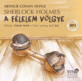 Sherlock Holmes - A félelem völgye - Hangoskönyv