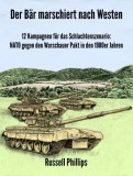 Shilka Publishing Russell Phillips - Aoife Brown - Sam Townshend: Der Bär marschiert nach Westen - könyv