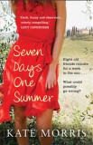 SHORT BOOKS Kate Morris: Seven Days One Summer - könyv