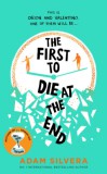 Simon & Schuster Adam Silvera: The First to Die at the End - könyv