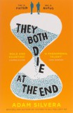 Simon & Schuster Adam Silvera: They Both Die at the End - könyv