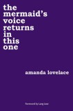 Simon & Schuster Amanda Lovelace: The Mermaid's Voice Returns In This One - könyv