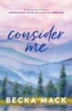 Simon & Schuster Becka Mack - Consider Me (Playing for Keeps Series, Book 1)