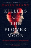 Simon & Schuster David Grann: Killers of the Flower Moon - könyv