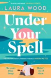 Simon & Schuster GB Laura Wood: Under Your Spell - könyv