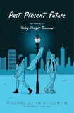 Simon & Schuster GB Solomon, Rachellynn: Past Present Future - könyv