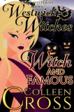 Slice Publishing Colleen Cross: Witch and Famous - könyv