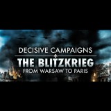 Slitherine Ltd. Decisive Campaigns: The Blitzkrieg from Warsaw to Paris (PC - Steam elektronikus játék licensz)